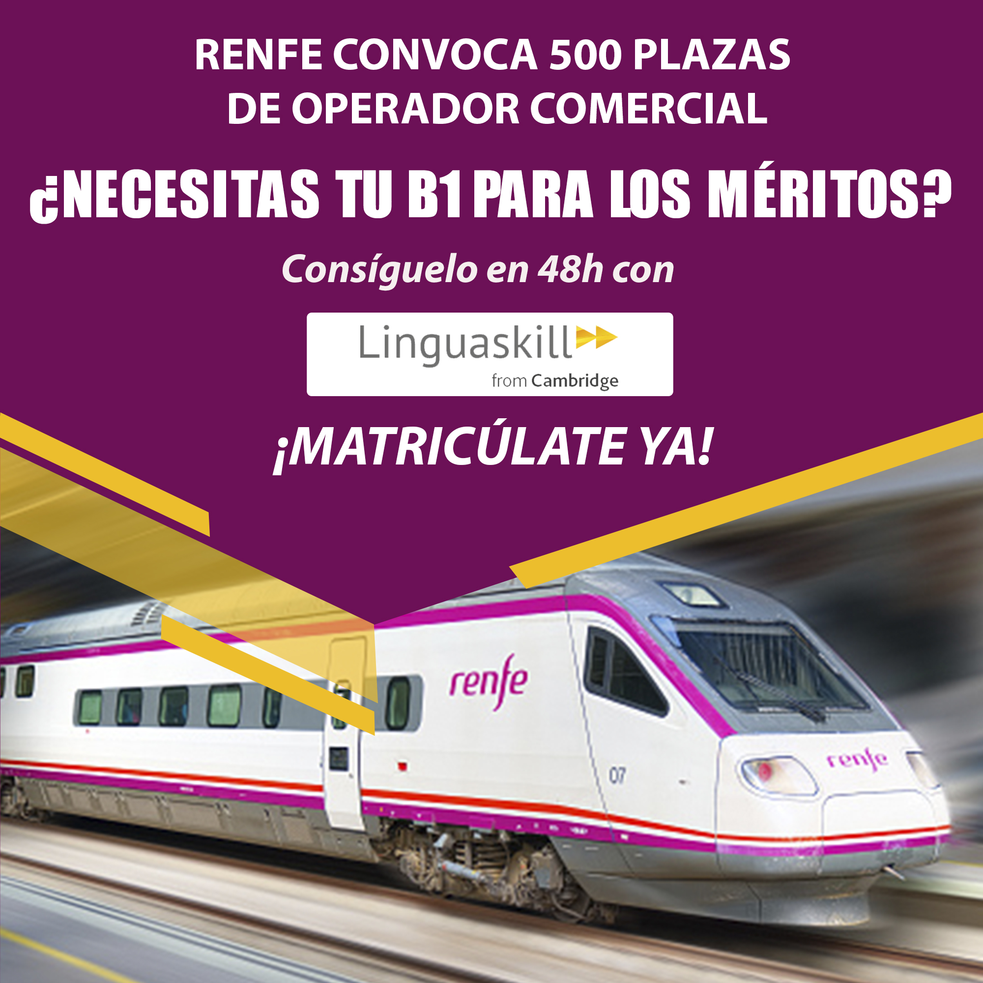 Renfe convoca 500 plazas para 2023 y admite ‘Linguaskill’ de Cambridge English para acreditar el nivel  de inglés